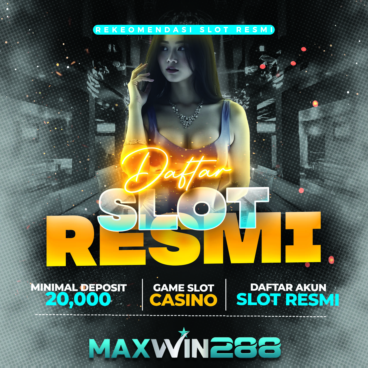 MAXWIN288 LOGIN AGEN SLOT RESMI TERBAIK PLATFORM GAME TERLENGKAP DIASIA